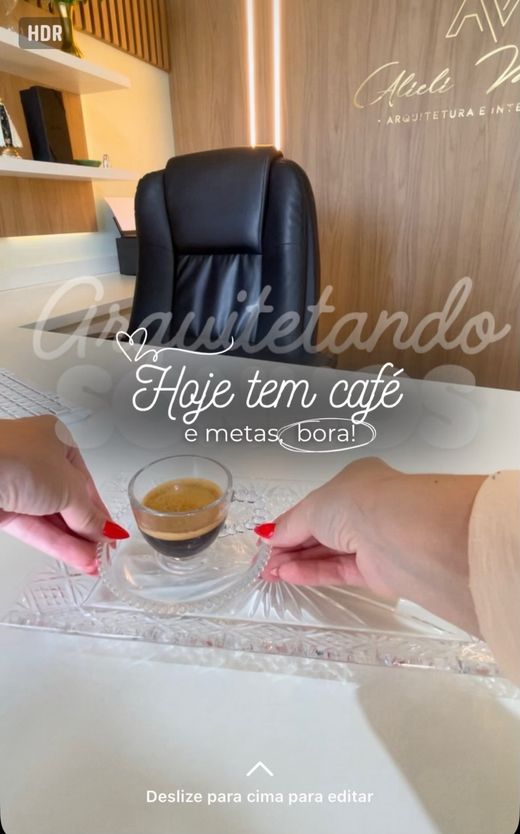 Story Hoje tem café e metas