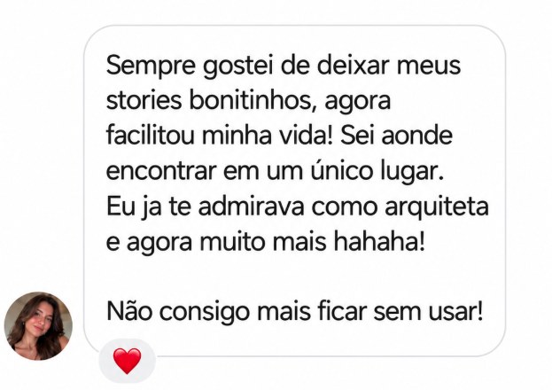 Mensagem de cliente dizendo que o pack facilitou a vida e que não consegue mais ficar sem usar